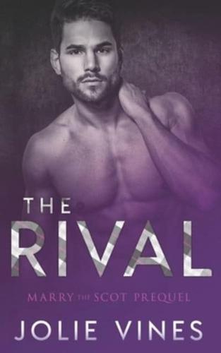 The Rival (Marry the Scot Prequel)