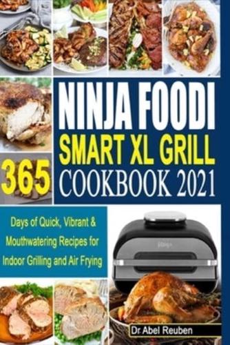 Ninja Foodi Smart XL Grill Cookbook 2021