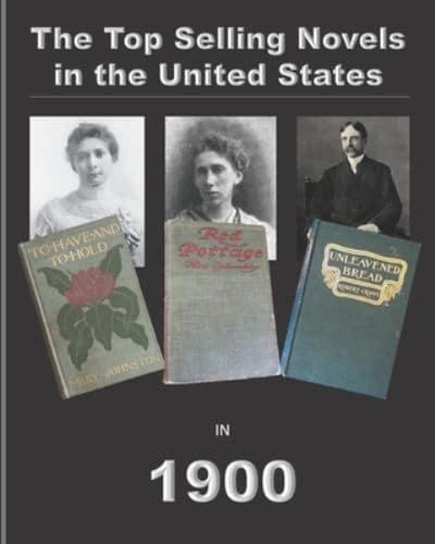 The Top Selling Novels in the United States in 1900