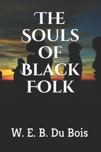 The Souls of Black Folk