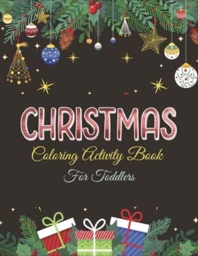 Christmas Coloring Activity Book for Toddlers