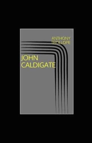 John Caldigate Illustrated
