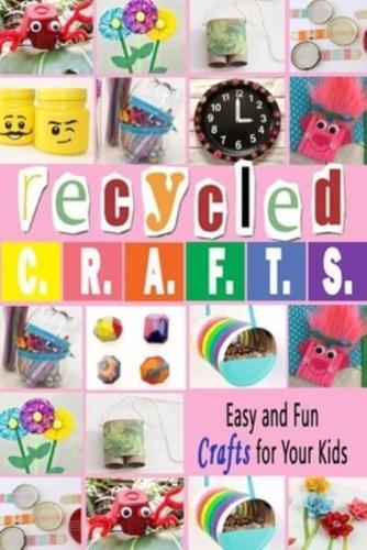 Recycled Crafts