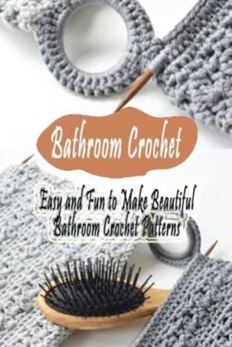 Bathroom Crochet