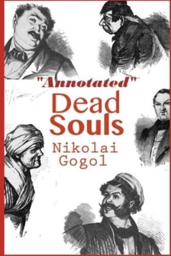 Dead Souls "Annotated"