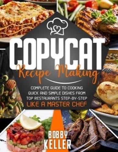 Copycat Recipe Making