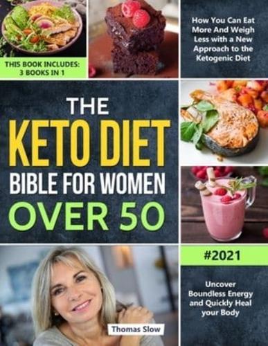 The Keto Diet Bible for Women Over 50