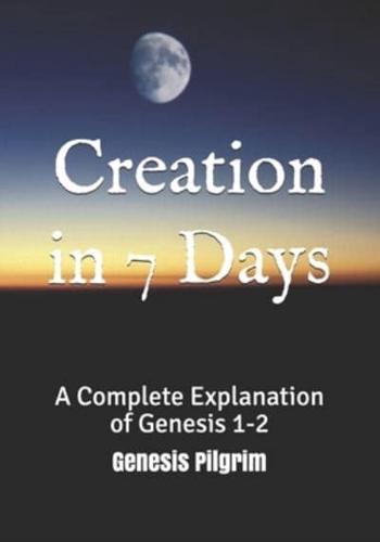 Creation in 7 Days