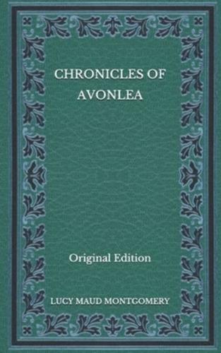 Chronicles of Avonlea - Original Edition