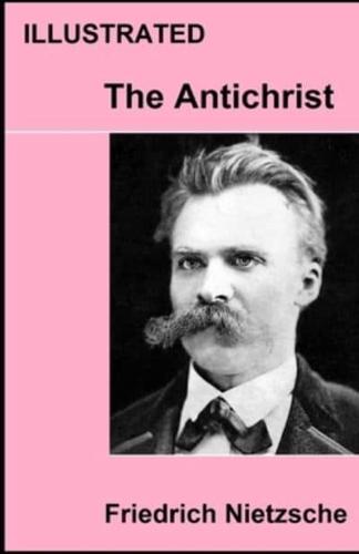 The Antichrist ILLUSTRATED