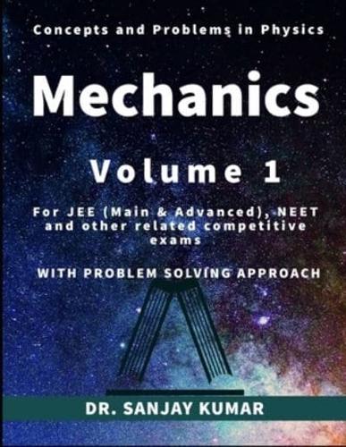 Mechanics Volume 1