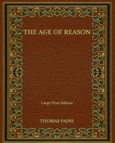 The Age of Reason - Large Print Edition