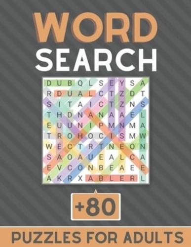 Word Search +80 Puzzles For Adults