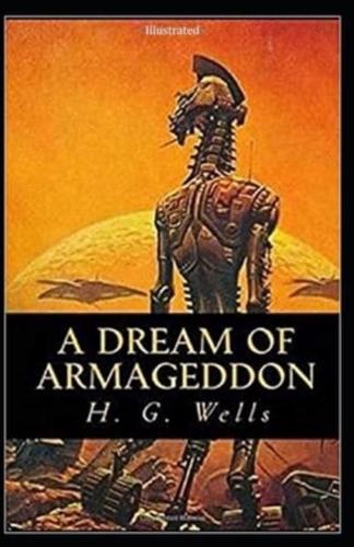 A Dream of Armageddon [Illustrated]