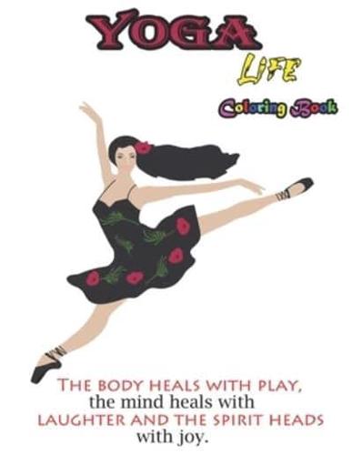 Yoga Life - Coloring Book