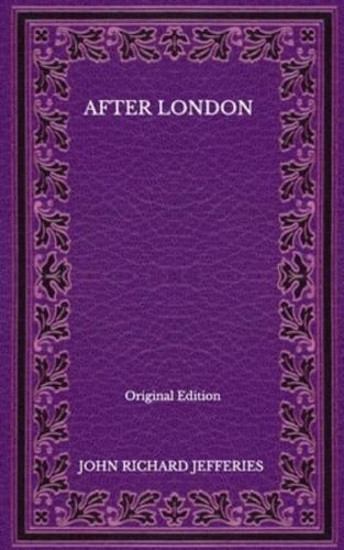 After London - Original Edition