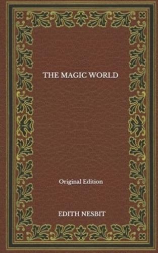 The Magic World - Original Edition