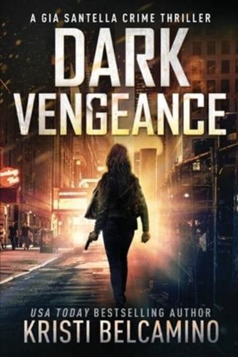 Dark Vengeance