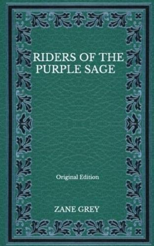 Riders Of The Purple Sage - Original Edition
