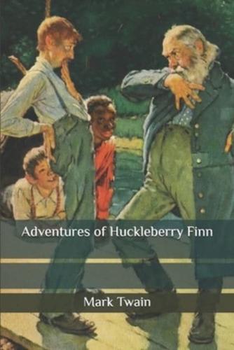 Adventures of Huckleberry Finn