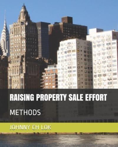 Raising Property Sale Effort