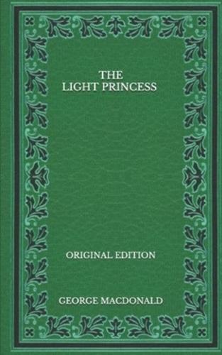 The Light Princess - Original Edition