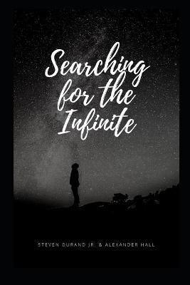 Searching for the Infinite