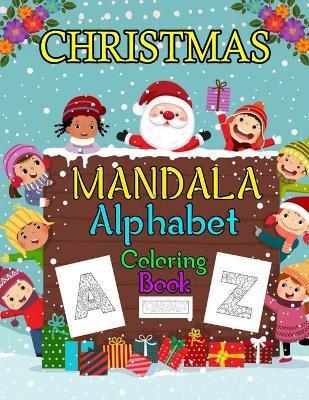 Christmas Mandala Alphabet Coloring Book