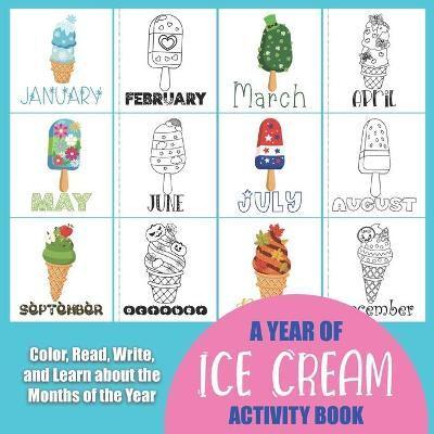 A Year of Ice Cream Activity Book