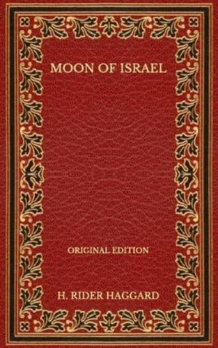 Moon of Israel - Original Edition