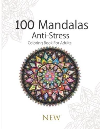 100 Mandalas Anti-Stress Coloring Book for Adults