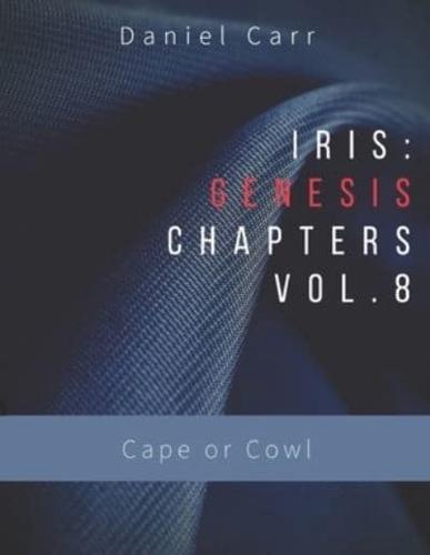 Iris Genesis Chapters Volume 8