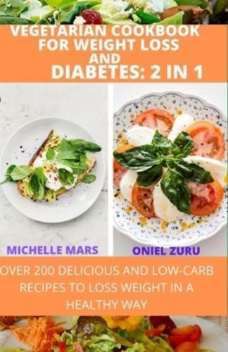 Vegetarian Cookbook For Weight Loss And Diabetes