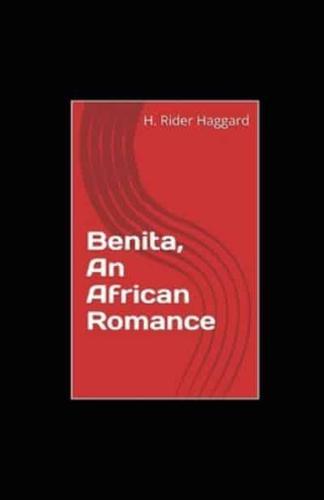 Benita, An African Romance Illustrated