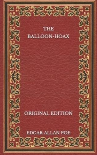 The Balloon-Hoax - Original Edition