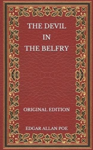 The Devil in the Belfry - Original Edition