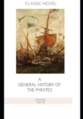 A General History of the Pyrates