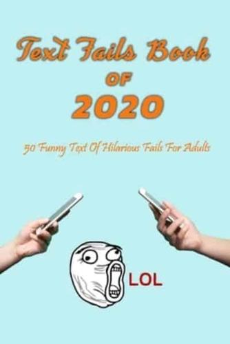 Text Fails Book Of 2020