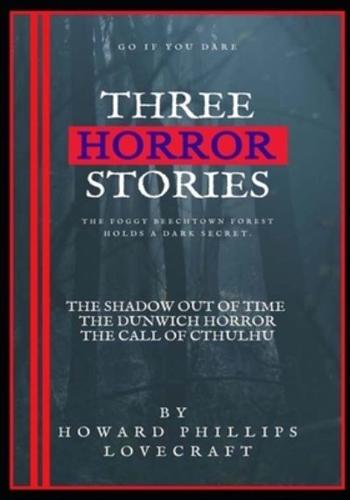 Three Horror Stories