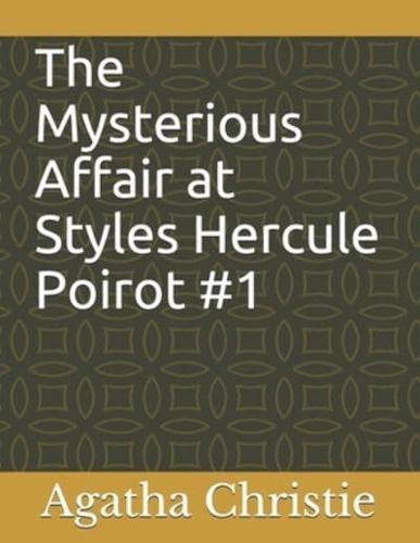 The Mysterious Affair at Styles Hercule Poirot #1