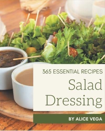 365 Essential Salad Dressing Recipes