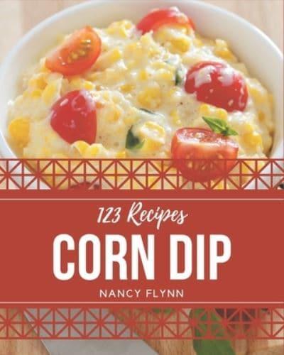 123 Corn Dip Recipes