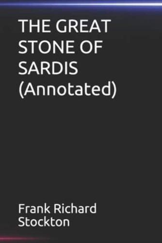 THE GREAT STONE OF SARDIS(Annotated)