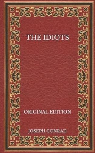The Idiots - Original Edition
