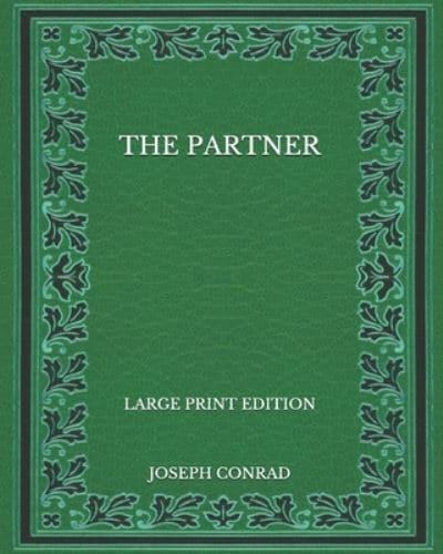 The Partner - Large Print Edition