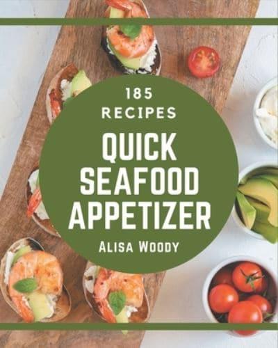 185 Quick Seafood Appetizer Recipes