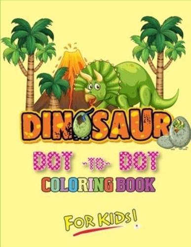 Dinosaur Dot To Dot Coloring Book For Kids