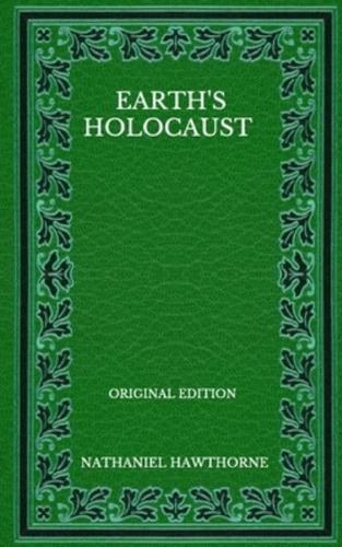 Earth's Holocaust - Original Edition