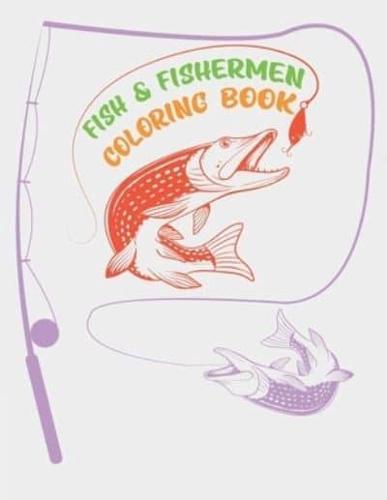 Fish & Fishermen Coloring Book