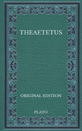 Theaetetus - Original Edition